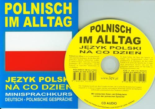 Polnisch im Alltag.Польский язык для повседневной жизни. Мини-курс + компакт-диск