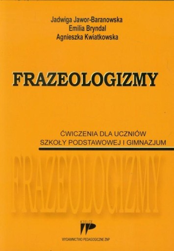 Фразеологизмы. Упражнение для учащихся начальной и средней школы