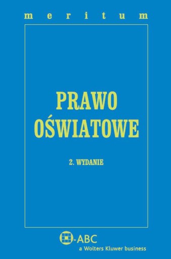 Закон об образовании Meritum Gawronski, 2-е ИЗДАНИЕ