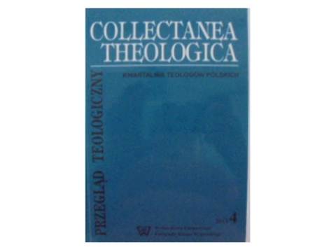 Collectanea Theologica № 4/2013 - 2013 Доступно 24 часа