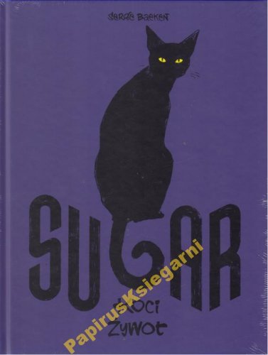 Сахар. Жизнь кошки — Серж Бэкен