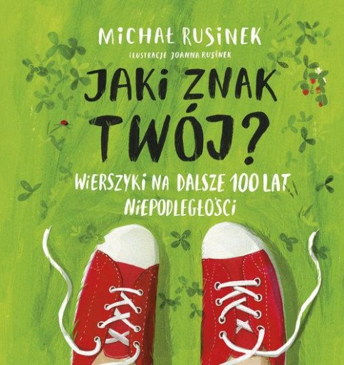 Jaki znak twój? Michał Rusinek