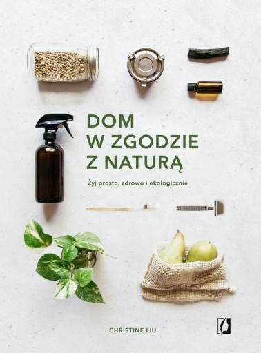 Dom w zgodzie z naturą (E)