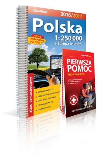 Polska. Atlas samochodowy 1:250 000 + pierwsza pomoc (2016/2017)