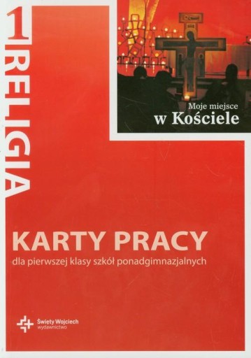 Religia 1 Moje miejsce w Kościele Karty pracy Prac