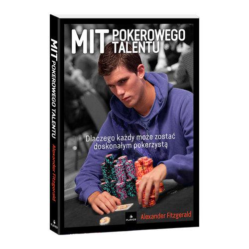 Mit Pokerowego Talentu Alexander Fitzgerald ksiązka pokerowa na prezent