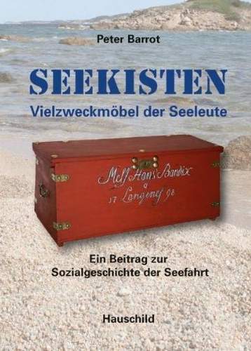 25291 Seekisten. Vielzweckmobel der Seeleute.