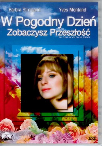 W POGODNY DZIEŃ ZOBACZYSZ PRZESZŁOŚĆ B. Streisand DVD