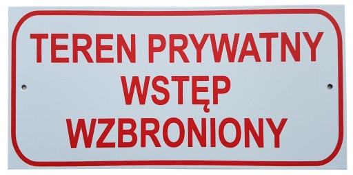 TABLICA TEREN PRYWATNY WSTĘP WZBRONIONY - metalowa