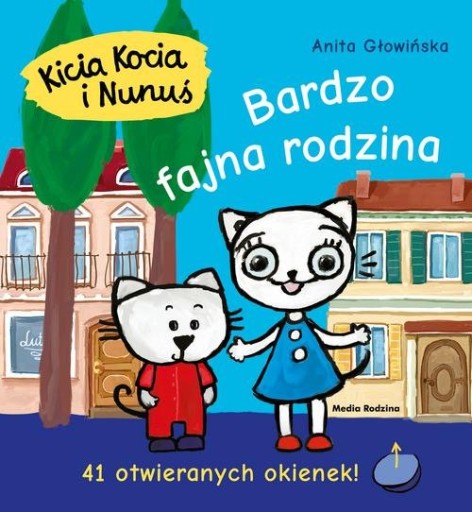 KICIA KOCIA I NUNUŚ BARDZO FAJNA RODZINA 41OKIENEK