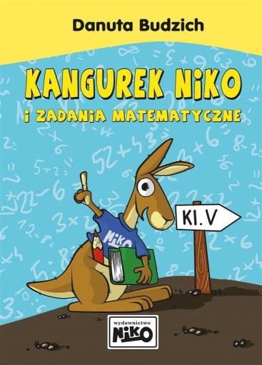 Kangurek NIKO i zadania matematyczne klasa 5 Niko