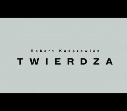 Robert Kasprowicz - Twierdza