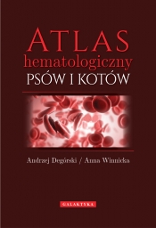 Atlas hematologiczny psów i kotów hematologia