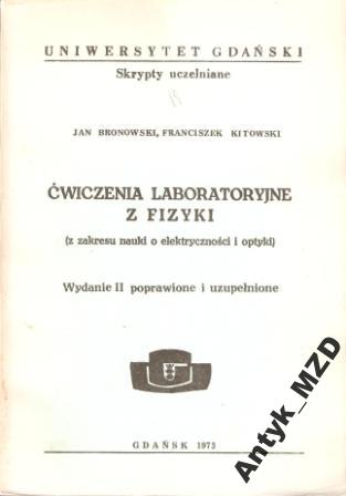 Bronowski i in. - ĆWICZENIA LABORATORYJNE Z FIZYKI