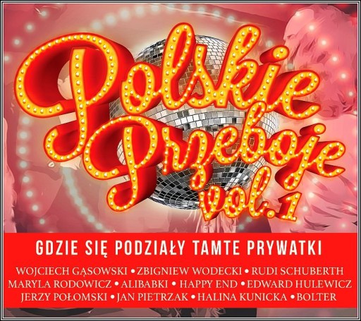 Polskie Przeboje vol.1 - Gdzie się Podziały Tamte