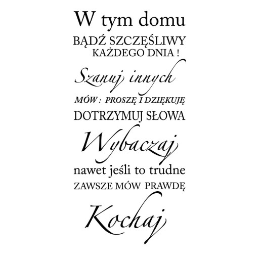 Naklejki na ścianę W tym domu Napisy CYTATY 180cm