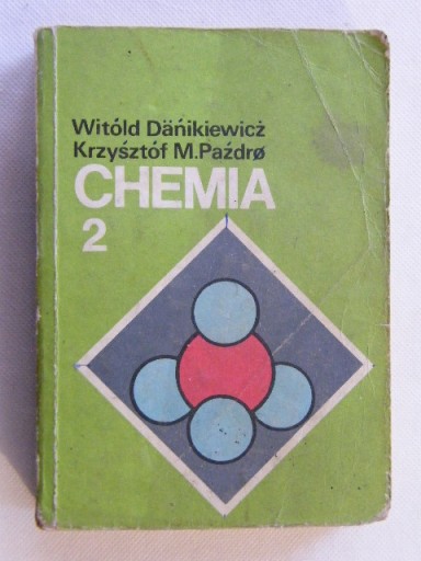 CHEMIA 2 DANIKIEWICZ PAZDRO