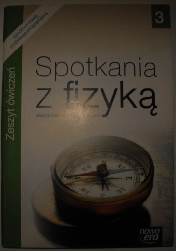 Spotkania z fizyką 3 zeszyt ćwiczeń Nowe