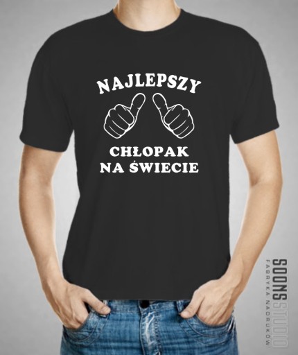 KOSZULKA NAJ CHŁOPAK NA ŚWIECIE DZIEŃ CHŁOPAKA