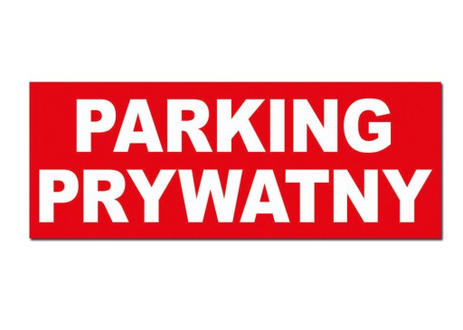 tabliczka ZNAK tablica PARKING PRYWATNY PCV 21x8cm zakaz parkowania znak