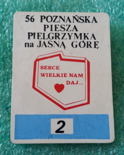 ODZNAKA 56 POZNAŃSKA PIESZA PIELGRZYMKA NA JASNĄ G