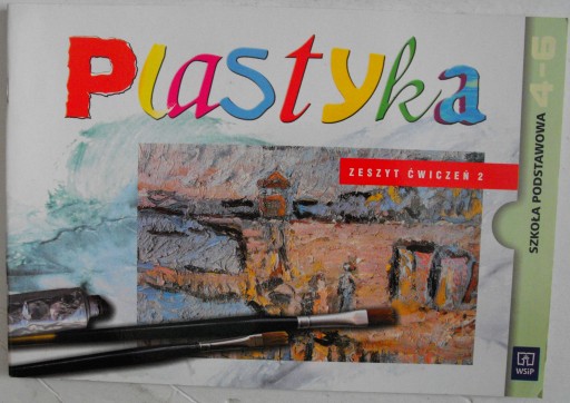 Plastyka 4-6 zeszyt ćwiczeń 2 Barbara Naubart NOWA