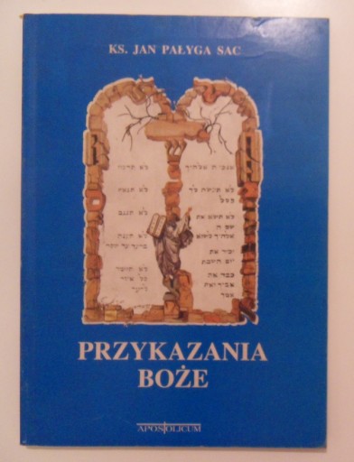 Sac, Przykazania Boże