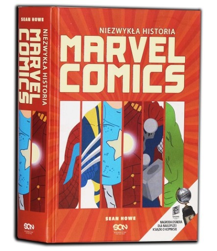 HOWE- NIEZWYKŁA HISTORIA MARVEL COMICS