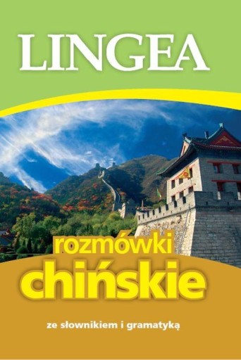 Rozmówki CHIŃSKIE ze słownikiem i gramatyką LINGE