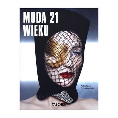 MODA 21 WIEKU - TASCHEN - NOWY