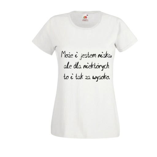 Koszulka T Shirt Tekst Mala Mi Moze I Jestem Niska 7302489777 Allegro Pl