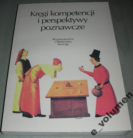 Zdjęcie oferty: Kręgi kompetencji i perspektywy poznawcze /Nowa