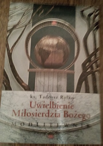 Zdjęcie oferty: Uwielbienie Miłosierdzia - ks. Tadeusz Ryłko