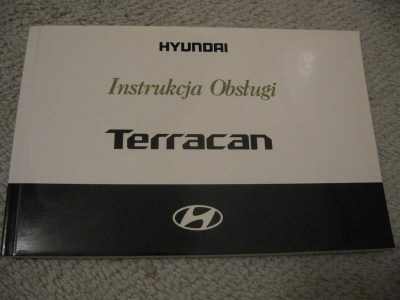 HYUNDAI TERRACAN INSTRUCTION DE SERVICE POLSKA V6 TCI photo 1 - milautoparts-fr.ukrlive.com